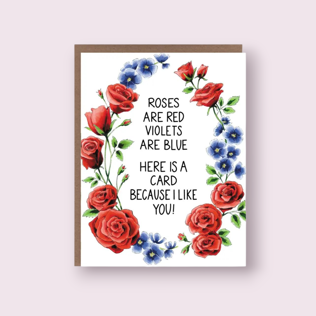 Roses & Violets Because I like You Greeting Card